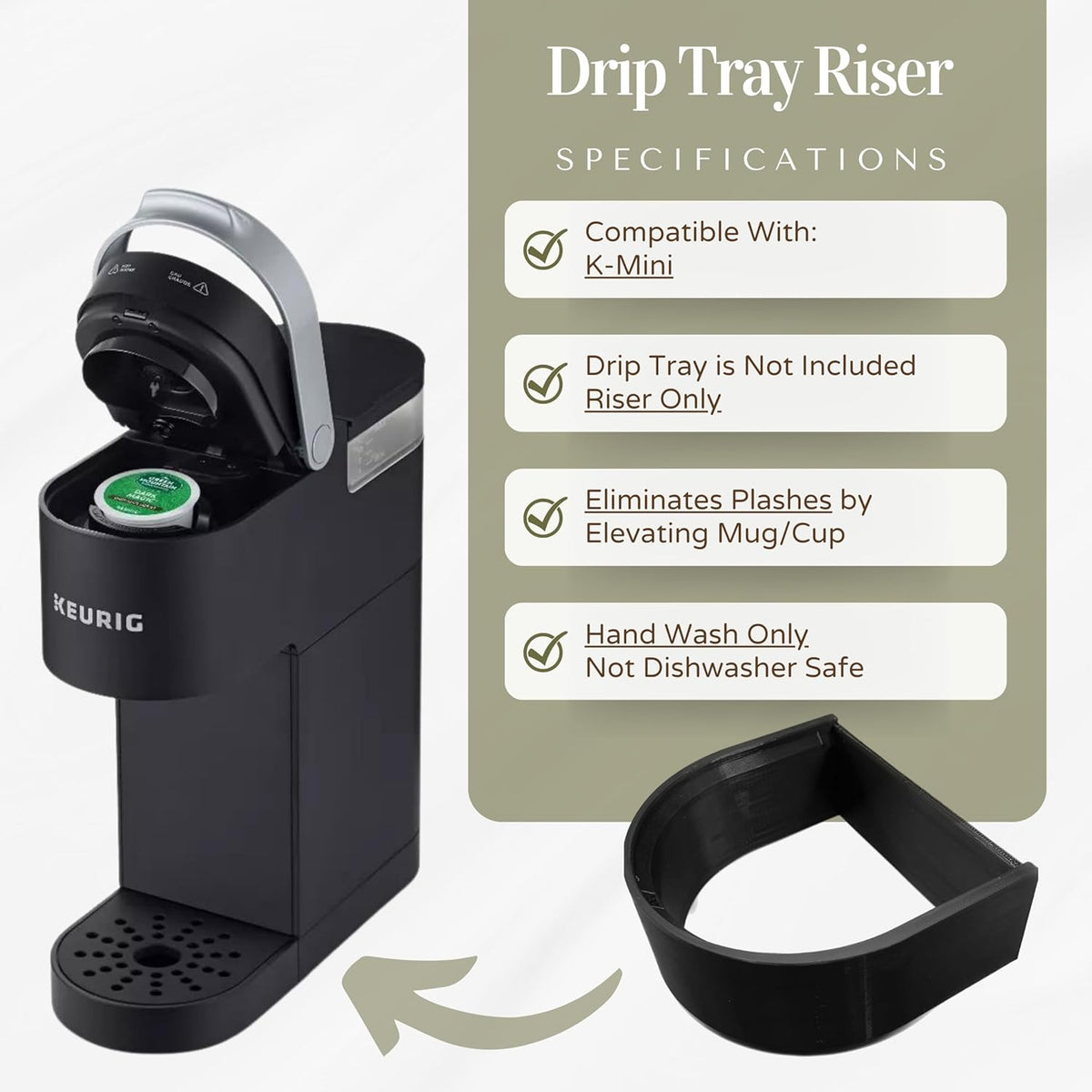 Drip Tray Mug/Cup Riser Made for the Keurig to Reduce Splashes - Riser Only (White, K-Mini 1.25 inches Tall)