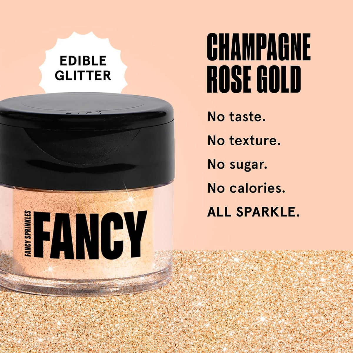 Fancy Sprinkles Champagne Rose Gold Premium Edible Glitter, 100% Edible Glitter for Sparkling Food & Drinks No Taste or Texture (4gm)