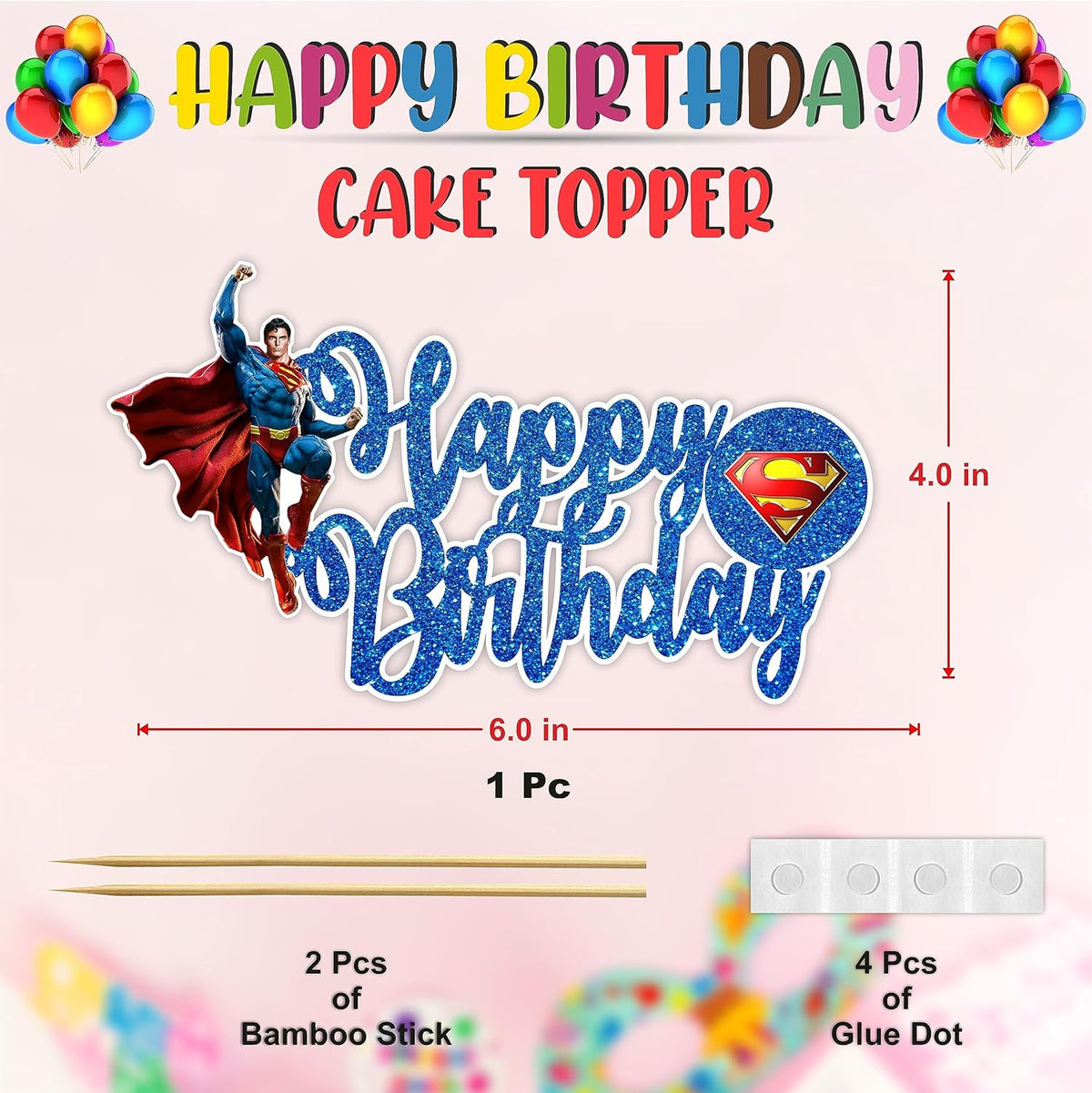 Suprmn Happy Birthday Cake Topper - Birthday Decoration.